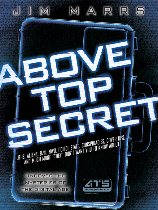 Title details for Above Top Secret by Jim Marrs - Available